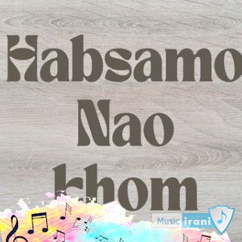 دانلود آهنگ حبسم و ناو خوم هرشو گرد بتی عرق ریمیکس تند بیس دار دانلود آهنگ حبسم و ناو خوم هرشو گرد بتی عرق ریمیکس تند بیس دار